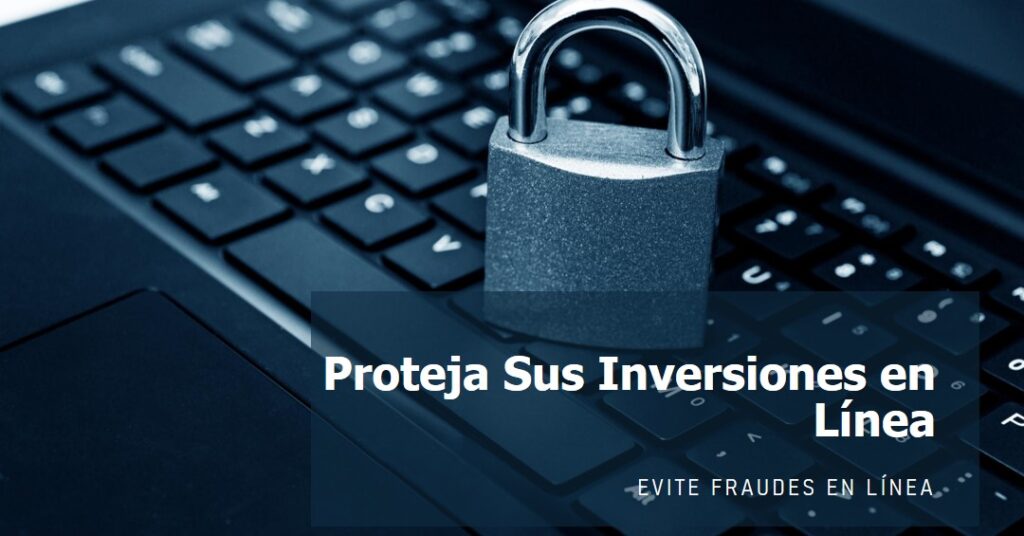 Qué son los fraudes en inversiones por Internet